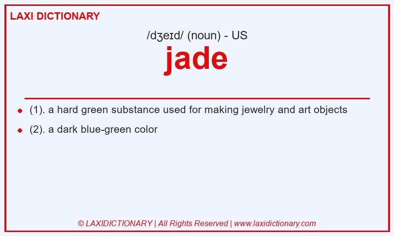 Definition jade in American English