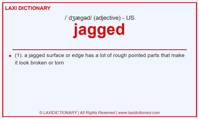 Definition jagged in American English
