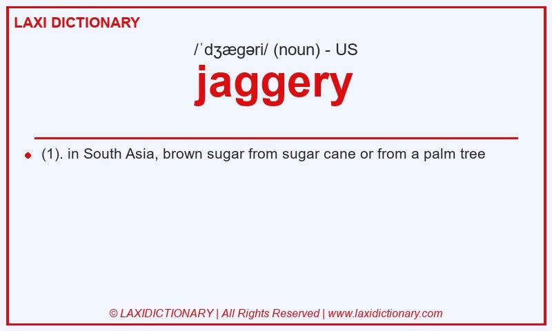 Definition jaggery in American English