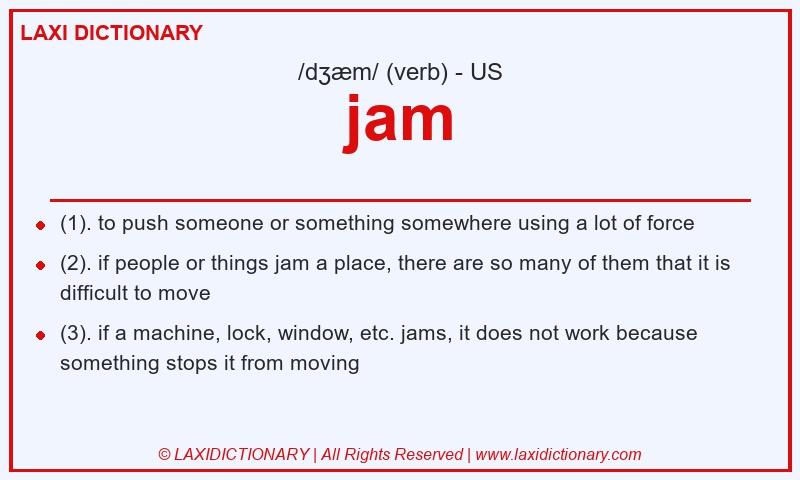 Definition jam in American English