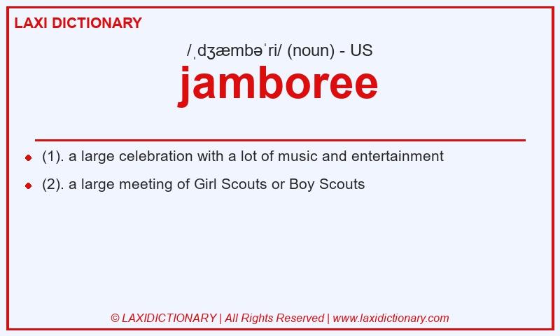 Definition jamboree in American English