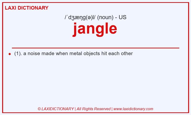 Definition jangle in American English