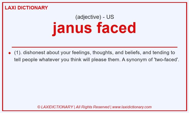 Definition janus faced in American English