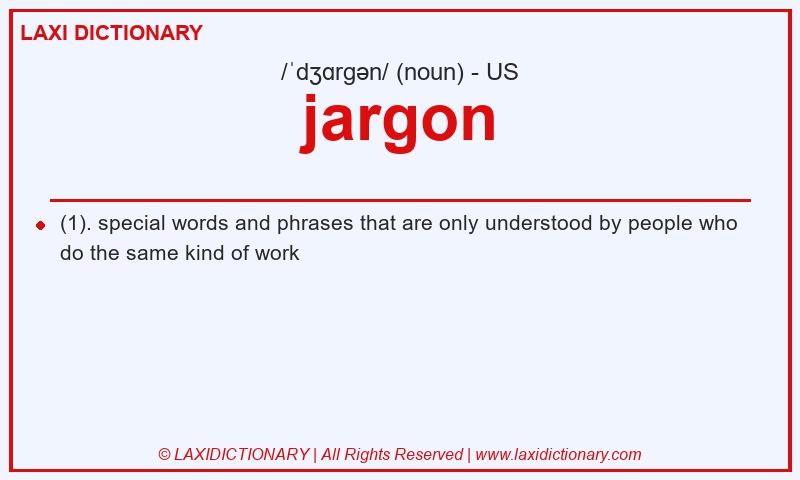 Definition jargon in American English