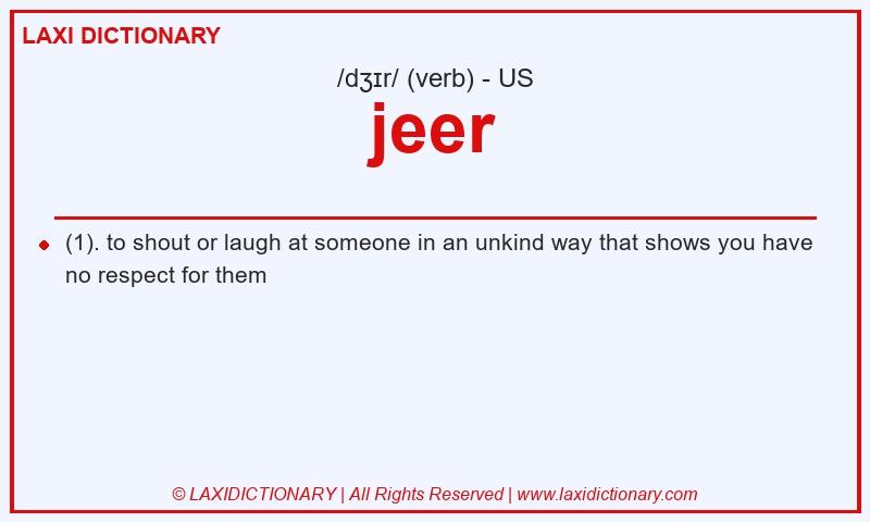 Definition jeer in American English