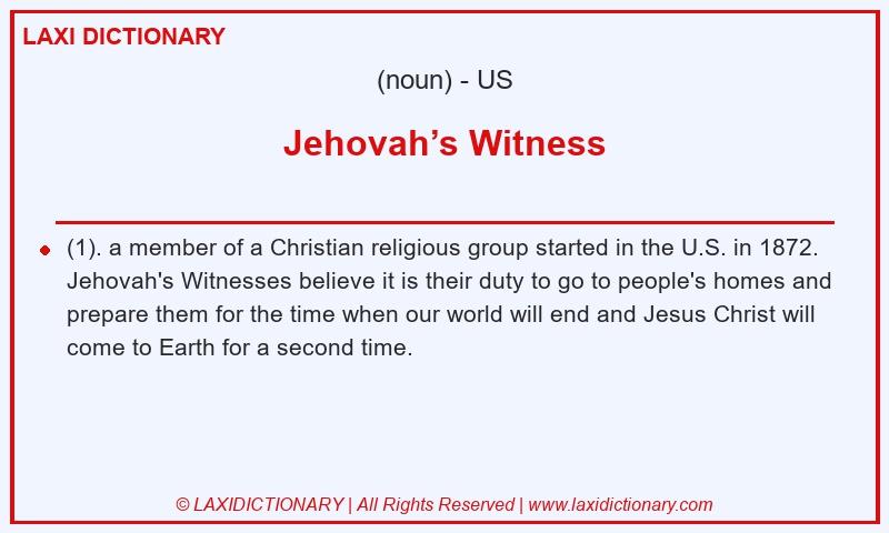 Definition Jehovah’s Witness in American English