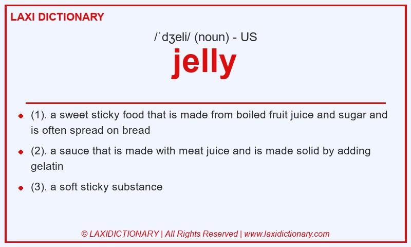 Definition jelly in American English