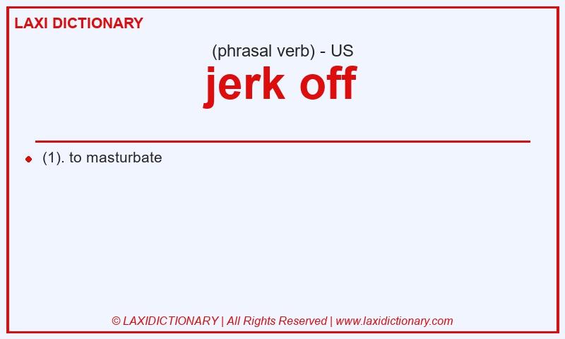 Definition jerk off in American English
