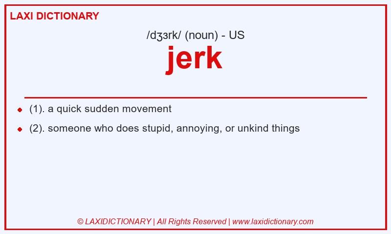 Definition jerk in American English