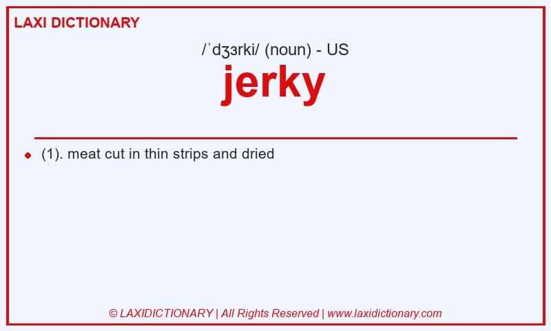 Definition jerky in American English