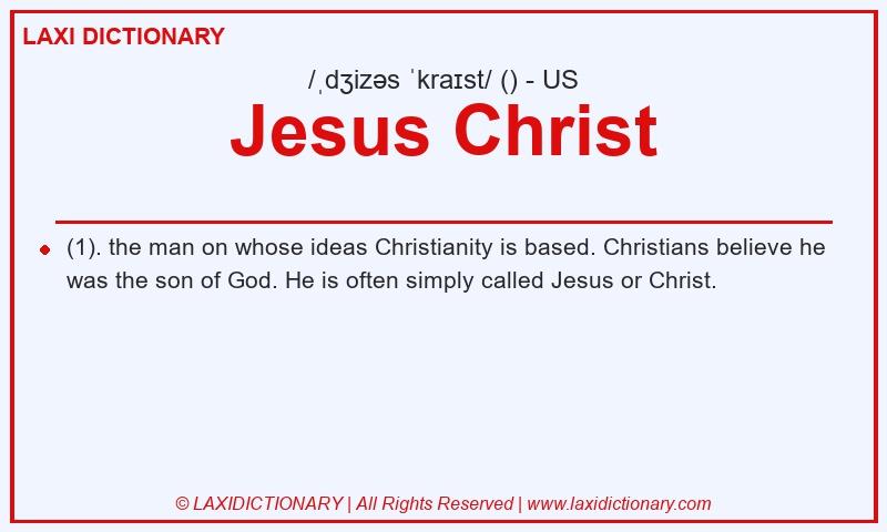 Definition Jesus Christ in American English