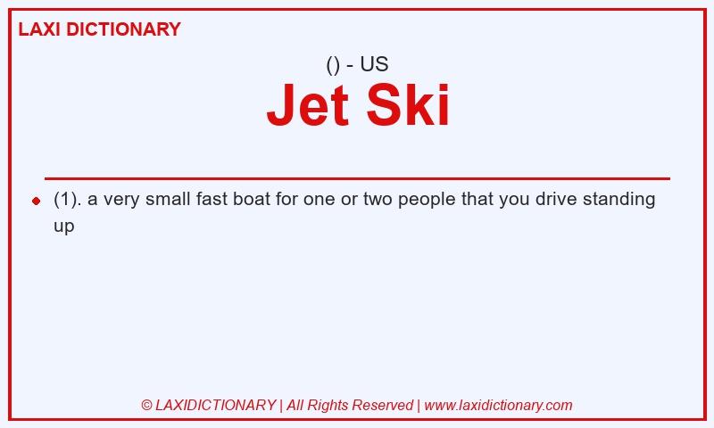 Definition Jet Ski in American English