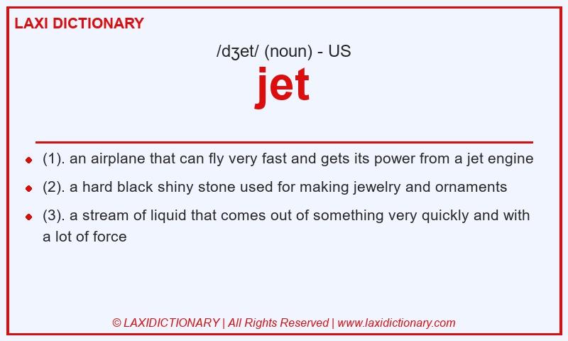Definition jet in American English