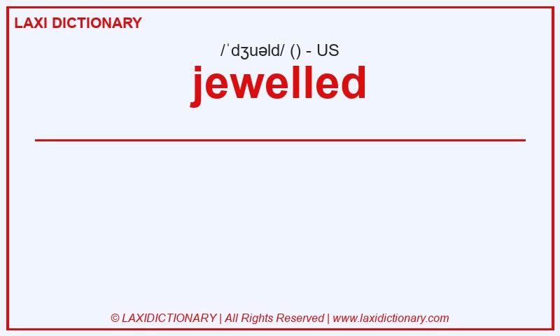 Definition jewelled in American English