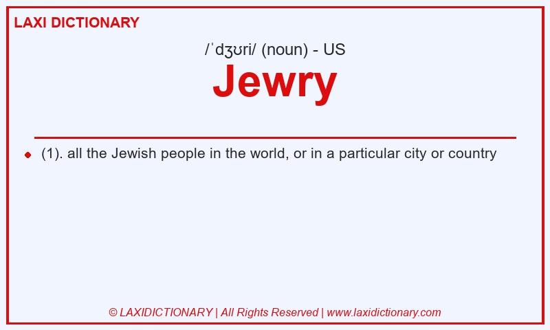 Definition Jewry in American English