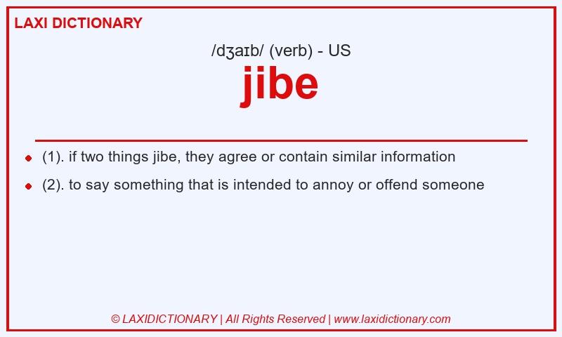 Definition jibe in American English