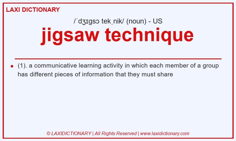 Definition jigsaw technique in American English
