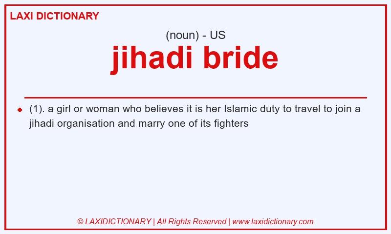 Definition jihadi bride in American English