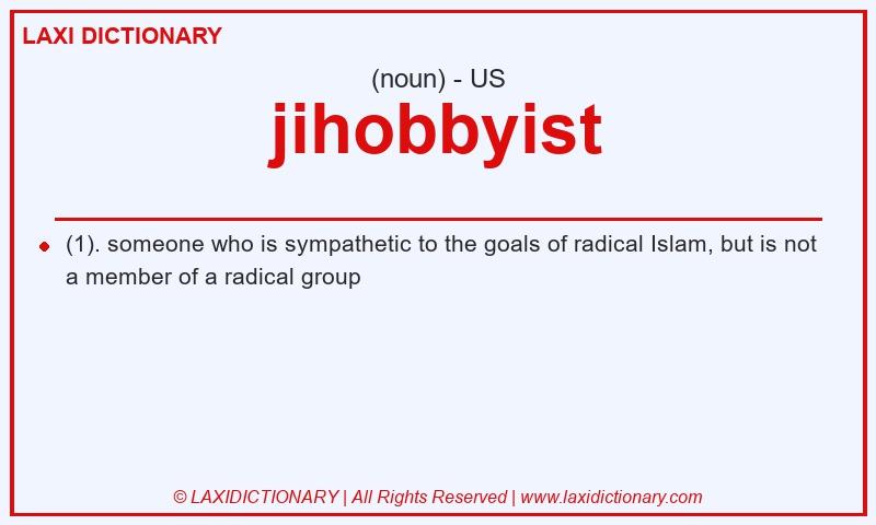 Definition jihobbyist in American English