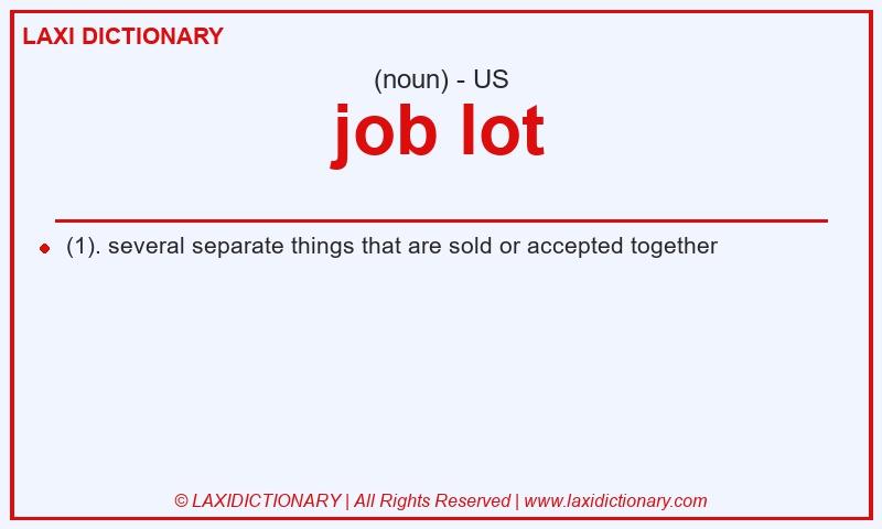 Definition job lot in American English