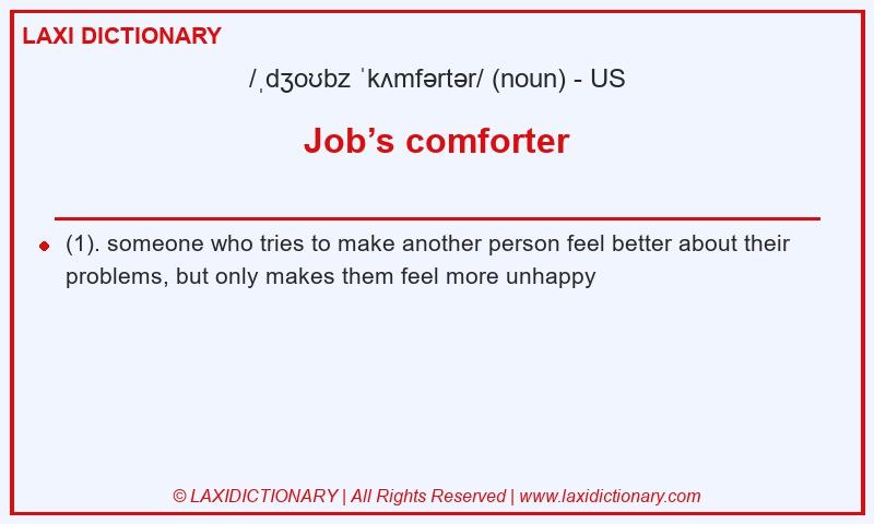 Definition Job’s comforter in American English