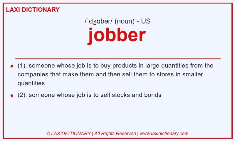 Definition jobber in American English