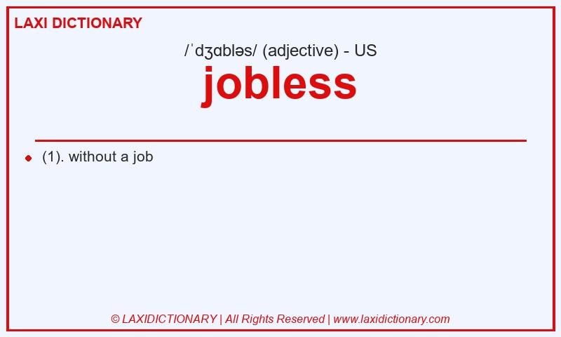 Definition jobless in American English