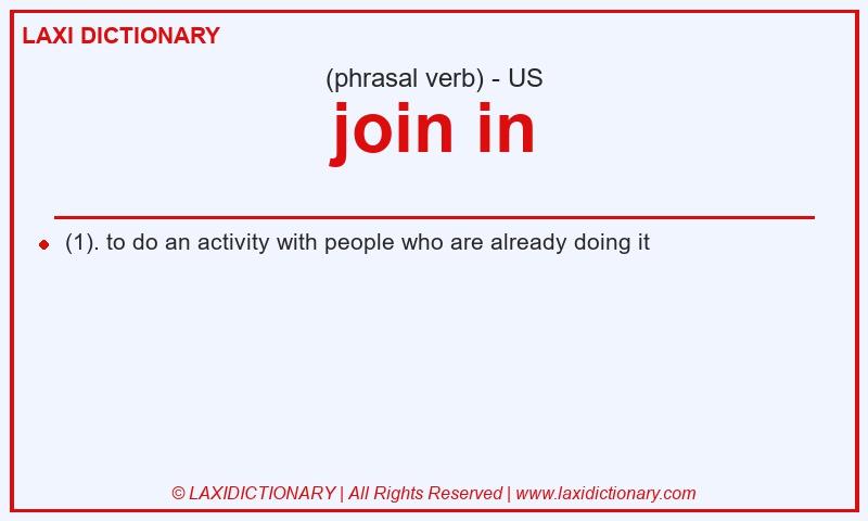 Definition join in in American English