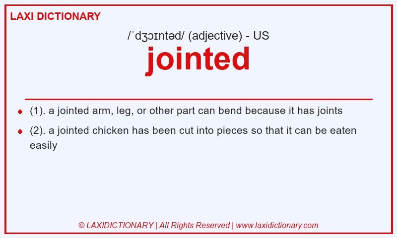 Definition jointed in American English