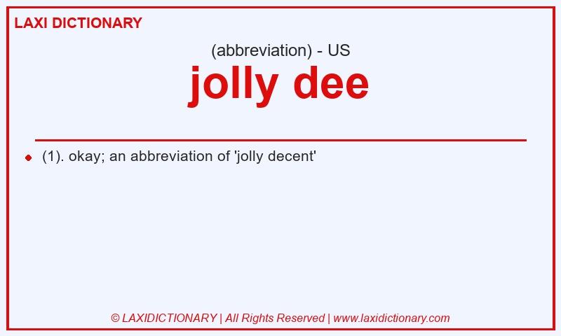 Definition jolly dee in American English