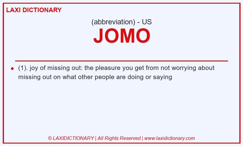 Definition JOMO in American English