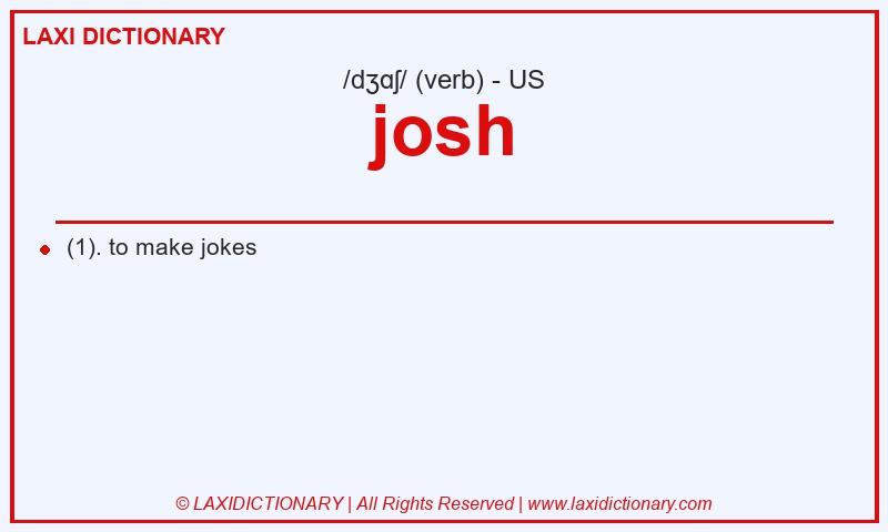 Definition josh in American English