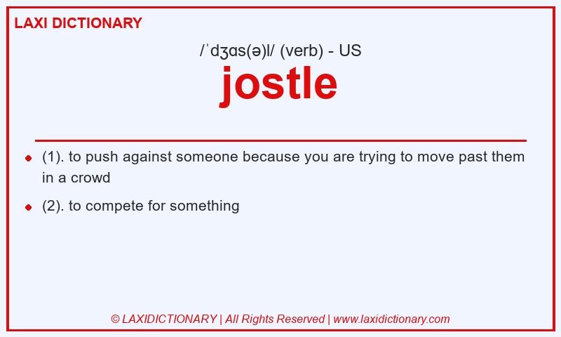 Definition jostle in American English