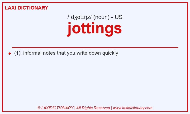 Definition jottings in American English
