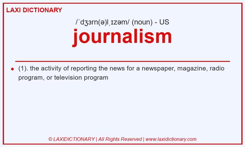 Definition journalism in American English