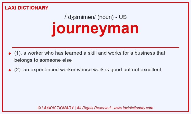 Definition journeyman in American English