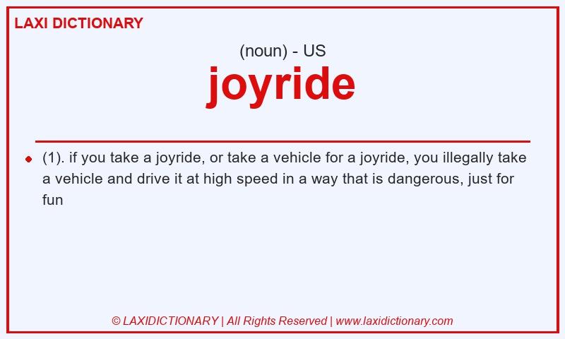 Definition joyride in American English