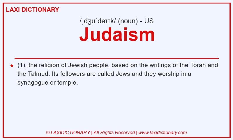 Definition Judaism in American English