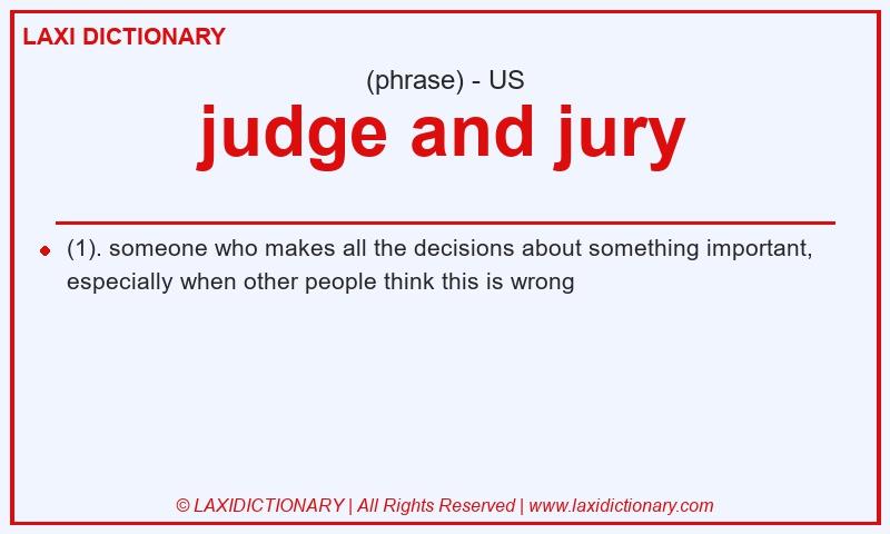 Definition judge and jury in American English