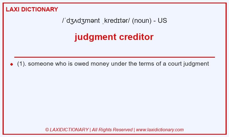 Definition judgment creditor in American English