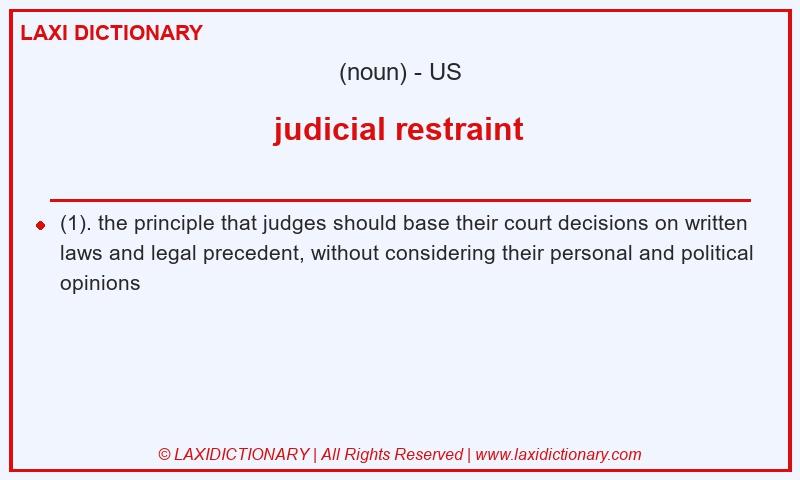 Definition judicial restraint in American English
