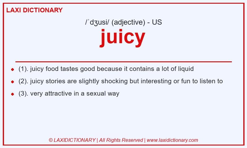 Definition juicy in American English