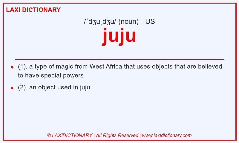 Definition juju in American English
