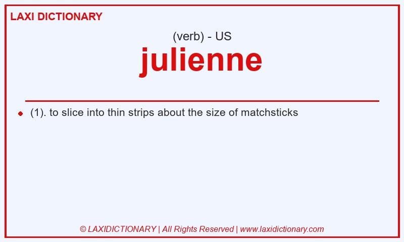 Definition julienne in American English