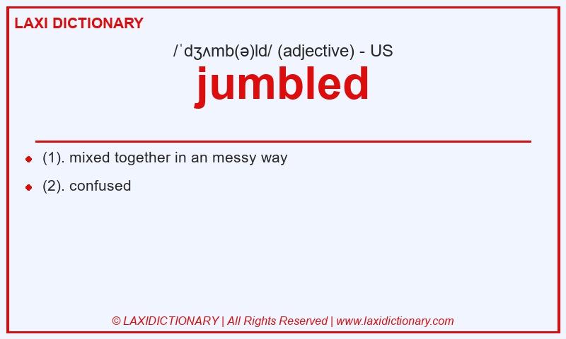 Definition jumbled in American English