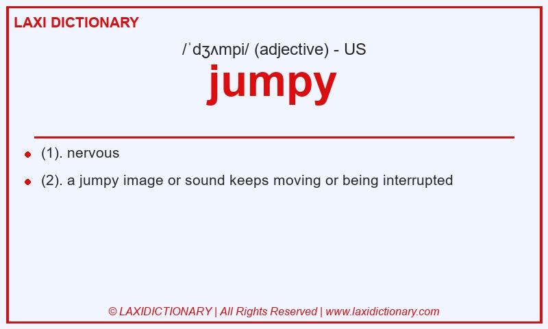 Definition jumpy in American English