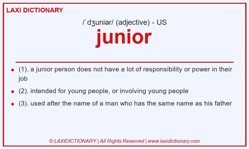 Definition junior in American English