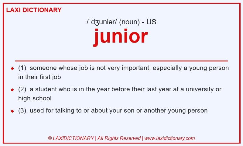 Definition junior in American English