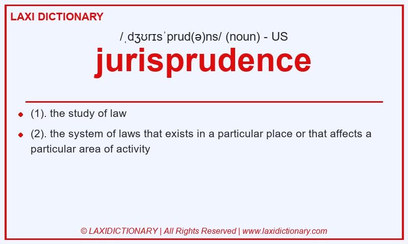 Definition jurisprudence in American English