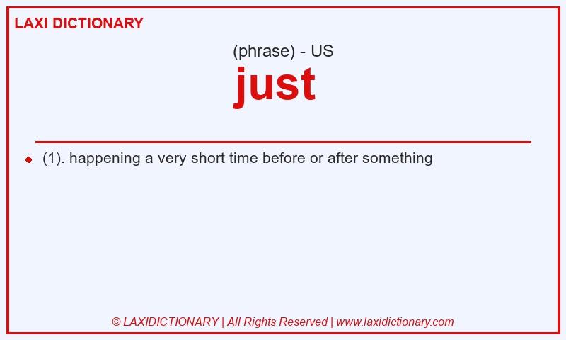 Definition just  in American English